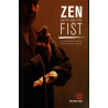 Zen and the Way of the Fist By Tak Wah Eng