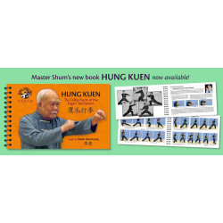 HUNG KUEN: The Father Form of the Eagle Claw System by Shum Leung