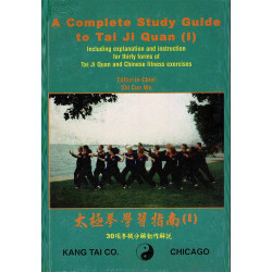 A Complete Study Guide To Tai Ji Quan (I)