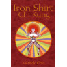 Iron Shirt Chi Kung By Mantak Chia