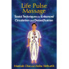 Life Pulse Massage By  Mantak Chia & Aisha Sieburth