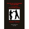 The Art of Stick Fighting Self-Defense: A Practical Method Using Cane, Stick, or Umbrella